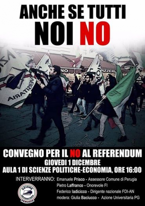 Anche se tutti noi NO: all'Università di Perugia le ragioni del NO secondo AU e Pietro Laffranco