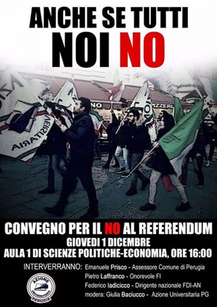Anche se tutti noi NO: all&#039;Università di Perugia le ragioni del NO secondo AU e Pietro Laffranco